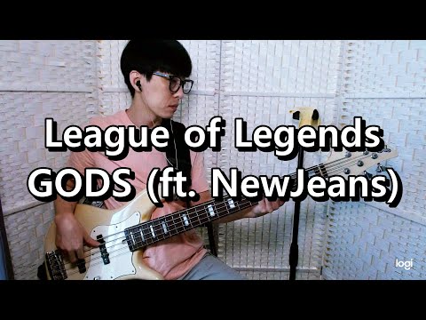 League of Legends WORLDS ANTHEM 2023 - GODS (ft. NewJeans) 베이스 Bass cover