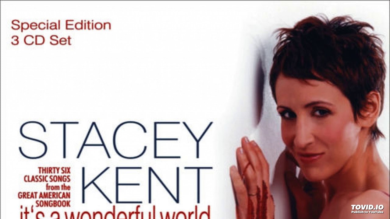 In The Still Of The Night stacey kent YouTube