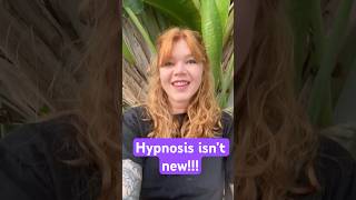 Hypnosis isn't new!
