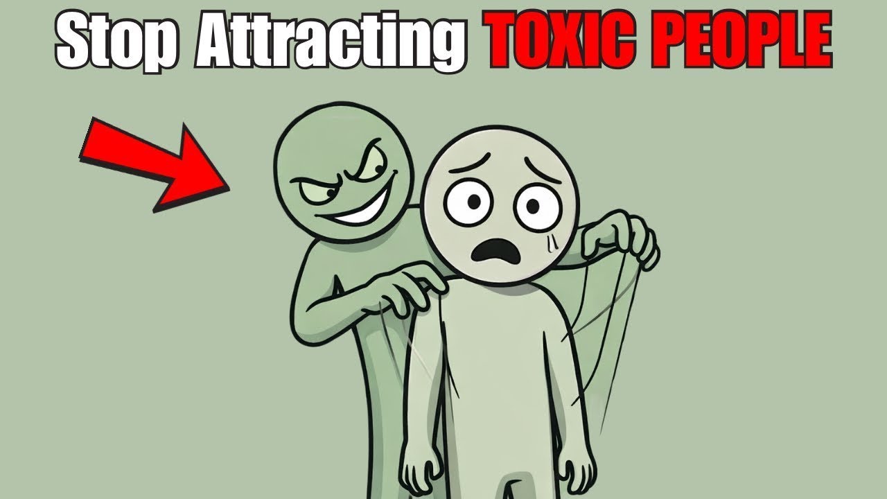 The Hidden Mistake That Attracts Toxic People