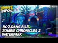 ✨️ BO2 dans BO3, WATERPARK et ZOMBIE CHRONICLES 2 ?┃INFOS ZOMBIE #1