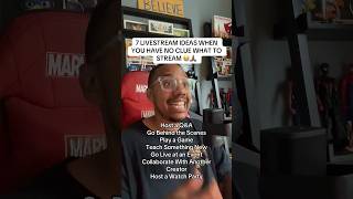 7 LIVESTREAM IDEAS WHEN YOU HAVE NO CLUE WHAT TO STREAM! 👀