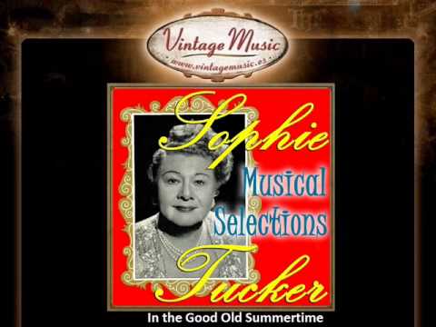sophie-tucker----in-the-good-old-summertime