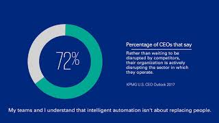 KPMG: Use intelligent automation to adopt agile test-and-learn approaches to service delivery.