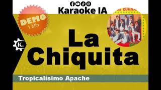 Tropicalísimo Apache - La Chiquita - Karaoke