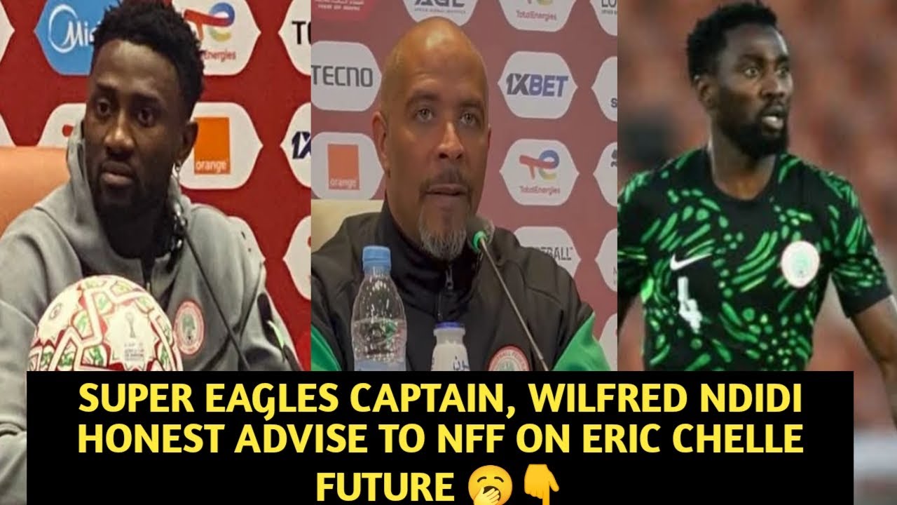 NDIDI HONEST ADVISE TO NFF ON ERIC CHELLE FUTURE 🥱👇