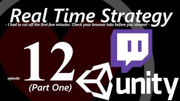 RTS mechanics devlog - Unity3D Twitch stream part 1