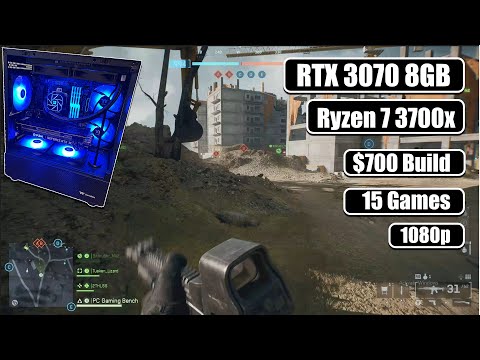 $700 Build | RTX 3070 8GB | Ryzen 7 3700x | 15 Games in 1080p