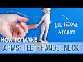 How to make fairy doll arms feet hands neck from polymer clay