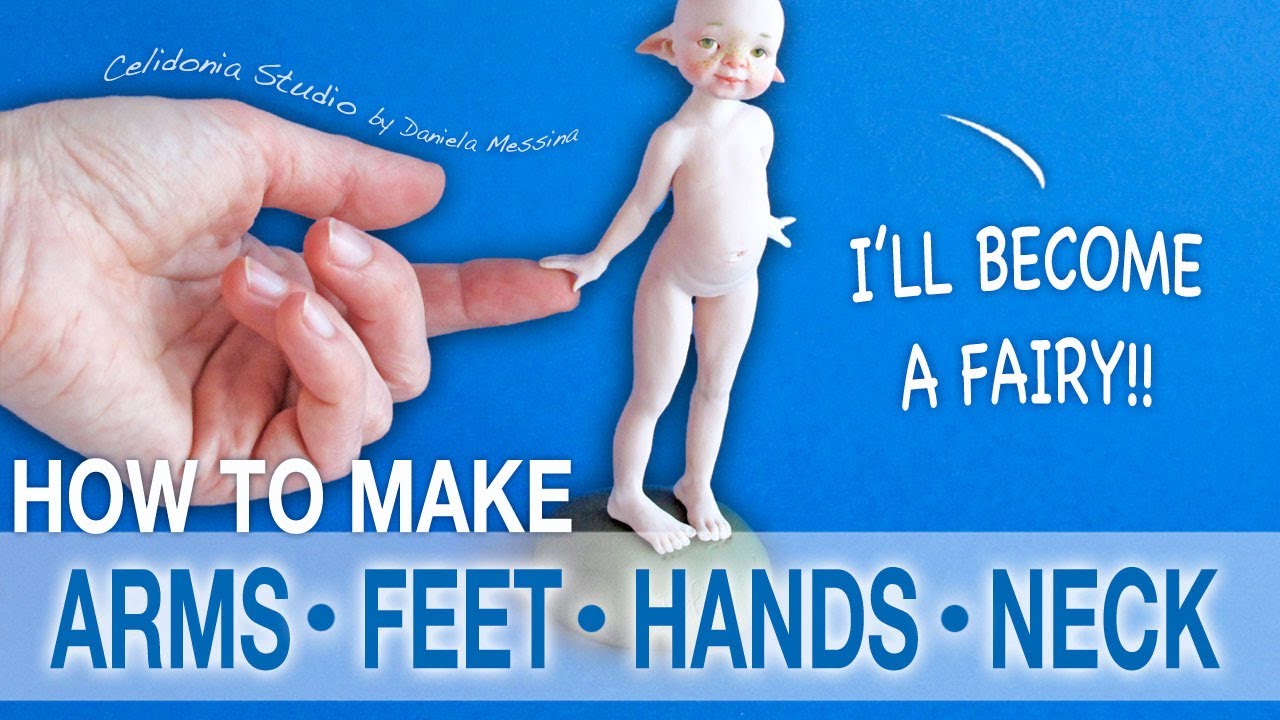 How to Make Fairy Doll Arms, Feet, Hands, Neck from Polymer Clay