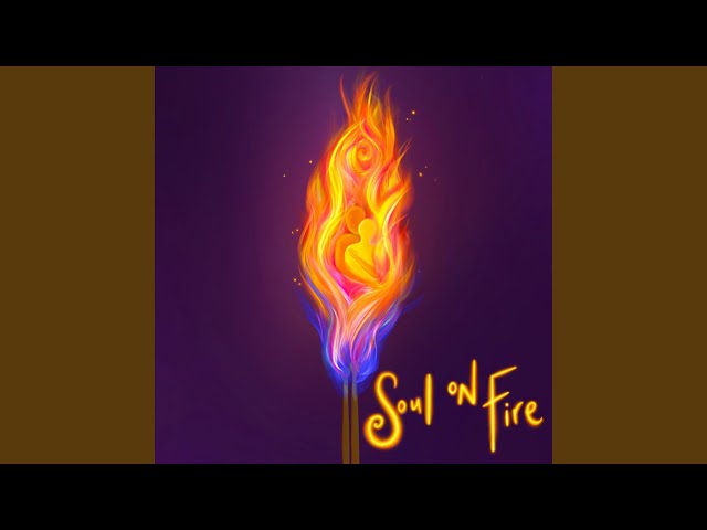 Soul On Fire