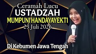 Download lagu CERAMAH LUCU USTADZAH MUMPUNI HANDAYAYEKTI 23 JULI 2026 DI KEBUMEN JAWA TENGAH.