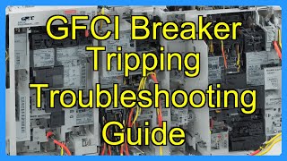 GFCI Breaker Tripping Troubleshooting Guide