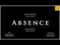 Absence  short film  anvi kreations