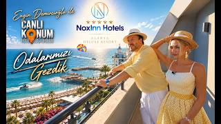 Noxinn Deluxe’ün Odaları Nasıl? 🛏️ Konforu Yakından Keşfediyoruz Canlı Konum