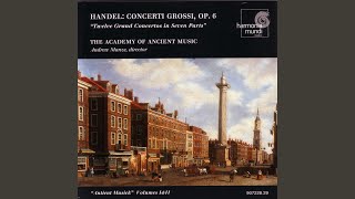 Concerto Grosso in E Minor, Op. 6 No. 3, HWV 321: IV. Polonaise - Academy of Ancient Music, Andrew Manze & George Frideric Handel