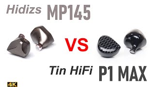 Hidizs MP145 vs Tin HiFi P1 Max