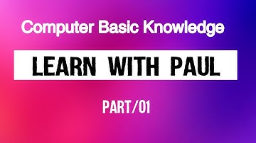 Basic Computer Knowledge In Bangla | Computer Basic Tutorial | Computer Learning Course Part 01