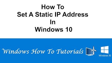 How To Set A Static IP Address In Windows 10