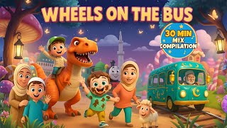 30Min Compilation | Islamic Wheels on the bus | Bismillah |Muslim shark| Allahu Akbar |Alhamdulillah