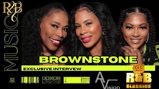Brownstone Interview @HotRNBsoundZ @oldschoolrnbhiphop2093 @RnBMusic... @grownfolksmusic9839