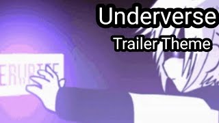 Underverse-Trailer theme(IDK Remix)