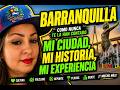 BARRANQUILLA: La verdad que nadie te cuenta. Suscribete a mi canal.