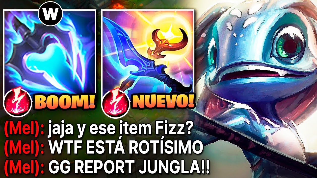 Fizz pero la W quita el 90% de vida al rival