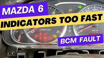 Mazda 6 indicators flashing fast (body control module)