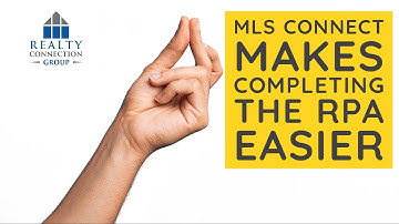 MLS Connect Helps You Complete the RPA Quickly