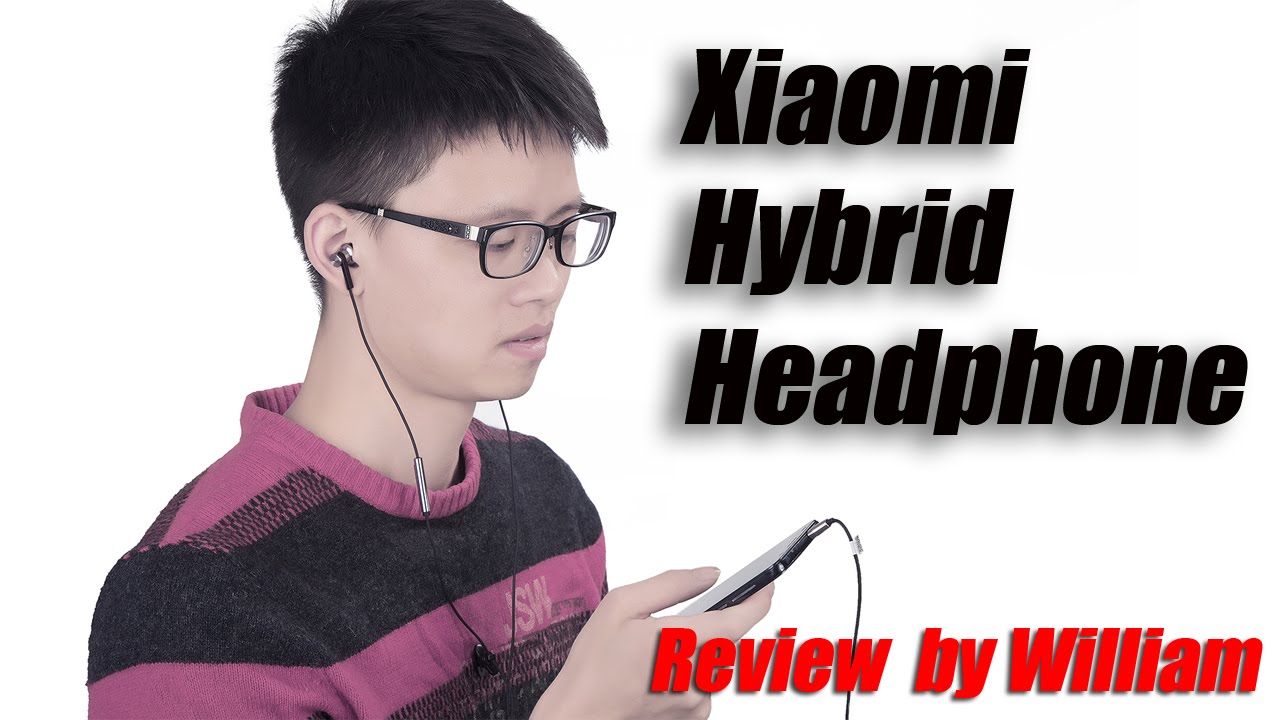 Xiaomi New Hybrid Headphone with Dual Drivers: Quick Review