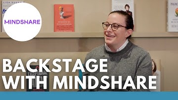 Backstage with Mindshare || Interviewed by LiveIntent