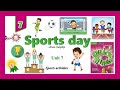 Quick minds 4 unit 7 lesson 1 new words sports day p 62 sports activities   
