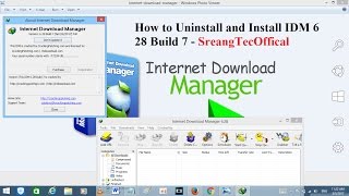 How to Uninstall and Install IDM 6 28 Build 7 CrackingPatching - SreangTecOffical