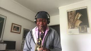 Otis Sax - My All (( Play at Home )) 2020