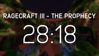 Minecraft Speedrun - Ragecraft III: The Prophecy in 28:18 (WR)