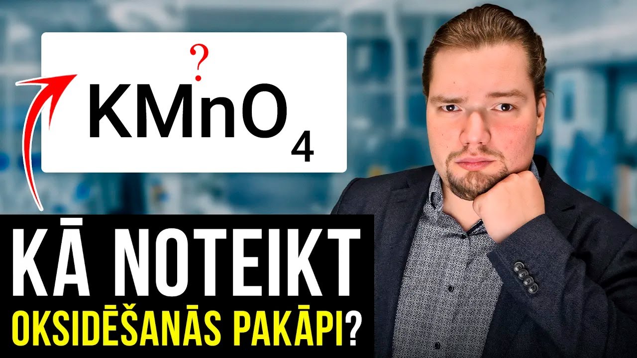 DARI ŠO, lai noteiktu Oksidēšānās Pakāpi jebkurām elementam savienojumā! [Aizliegtais paņēmiens]