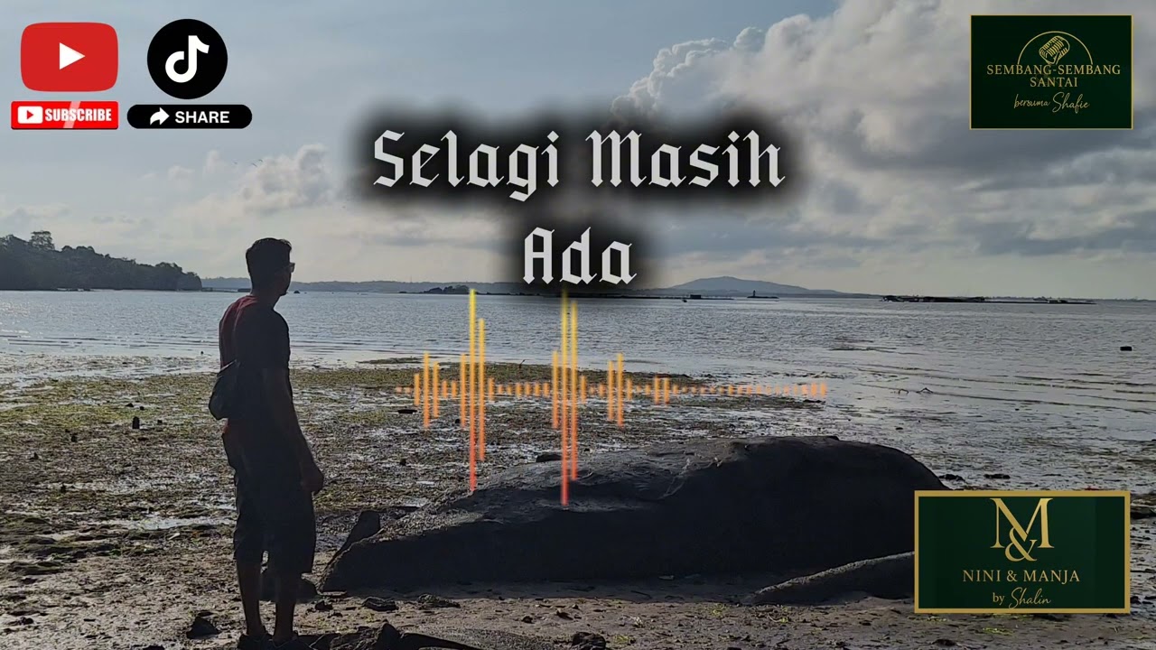 Selagi masih ada