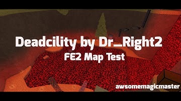 (SUPER DIFFICULT) (Buffed) Deadcility by Dr_Right2 | ROBLOX FE2 Map Test