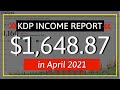 KDP Income Report April 2021: How I Earned $1,648.87 Online with Low & No Content Book Publishing