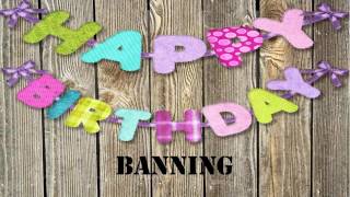 Banning   Birthday Wishes