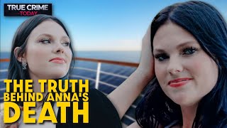 The Truth Behind Anna Kepner’s Cruise Ship Death — A Family Divided-WEEK IN REVIEW