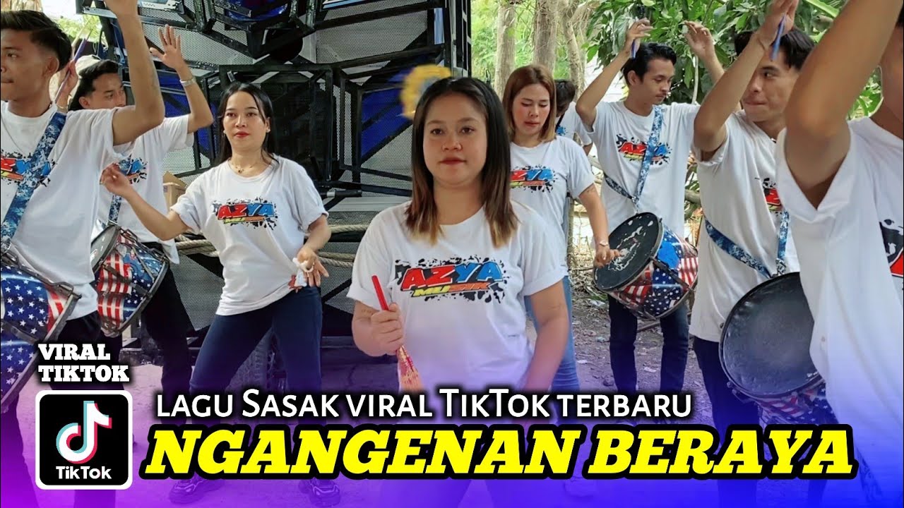 NGANGENAN BERAYA VERSI AZYA MUSIK