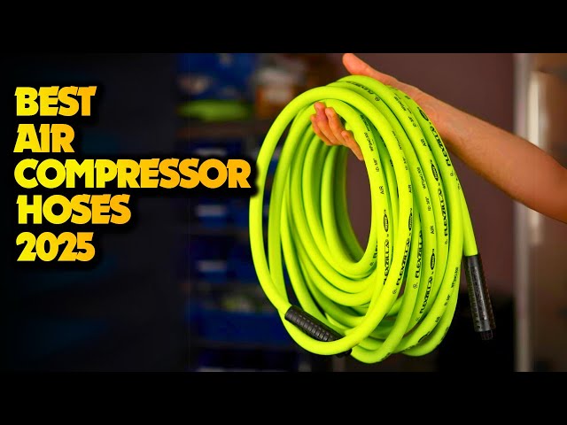 Best Air Compressor Hoses: Top Durable Picks for Maximum Performance