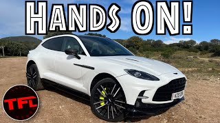 I Go HANDS ON With the 700 HP Aston Martin DBX 707: This Thing Is Nuts!