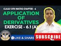 APPLICATION OF DERIVATIVES_CH - 6_RATE_OF_CHANGE_OF_QUANTITIES||CBSE||CLASS -12TH_MATH||EX. - 6.1(A)