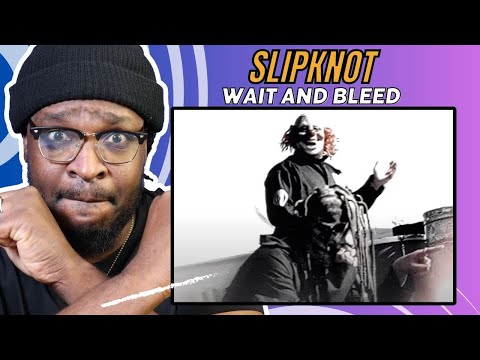 This Got Ne Amped!!! | Slipknot - Wait And Bleed | ReactionReview