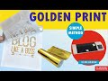 Golden Print For Thesis Binding, Gold Foil Paper Printing | Buy @ www.abhishekid.com