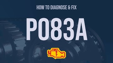 How to Diagnose and Fix P083A Engine Code - OBD II Trouble Code Explain