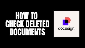 How To Check Deleted Documents DocuSign Tutorials